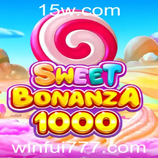 Explorando SweetBonanza1000: Guia Completo e Atualizado